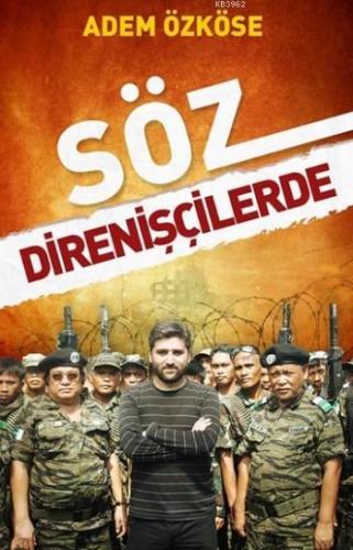 Söz Direnişçilerde | Adem Özköse | Pınar Yayınları