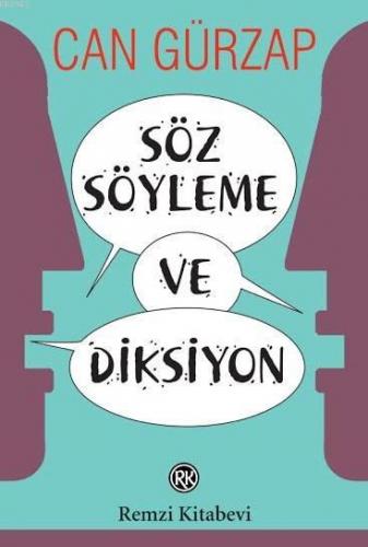 Söz Söyleme ve Diksiyon | Can Gürzap | Remzi Kitabevi