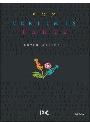 Söz Verilmiş Bahçe | Güven Adıgüzel | Profil Yayıncılık