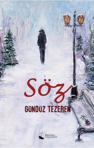 Söz | Gündüz Tezeren | Karina Kitap