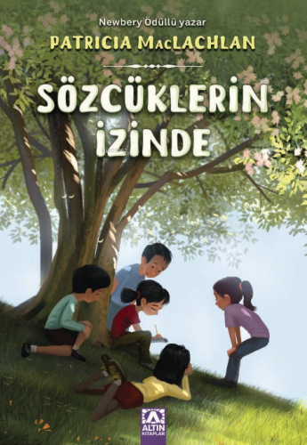 Sözcüklerin İzinde | Patricia MacLachlan | Altın Kitaplar