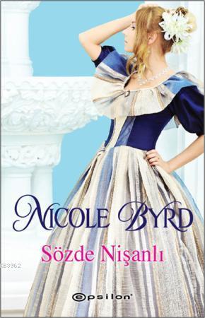 Sözde Nişanlı | Nicole Byrd | Epsilon Yayınevi