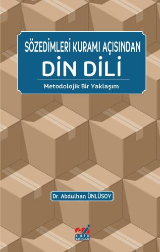 Sözedimleri Kuramı Açısından Din Dili | Abdulhan Ünlüsoy | Emin Yayınl