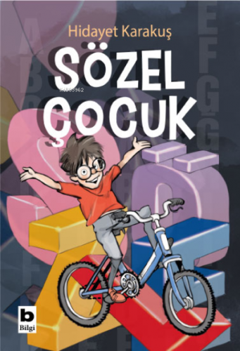 Sözel Çocuk | Hidayet Karakuş | Bilgi Yayınevi