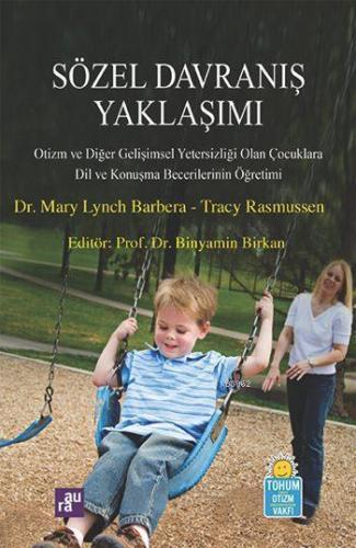 Sözel Davranış Yaklaşımı | Mary Lynch Barbera | Aura Kitapları