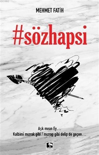 Sözhapsi | Mehmet Fatih Şimşek | Çınaraltı Yayın Dağıtım