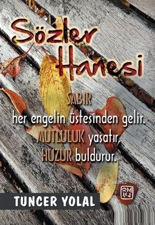 Sözler Hanesi | Tuncer Yolal | Kutlu Yayınevi