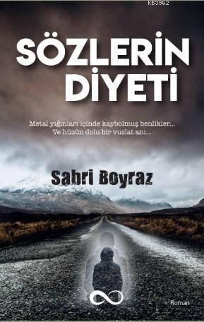 Sözlerin Dİyeti | Sabri Poyraz | Bengisu Yayınları