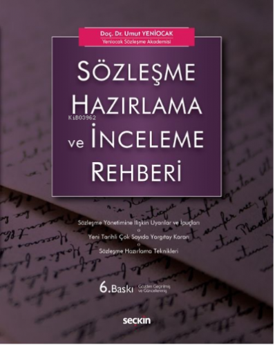 Sözleşme Hazırlama ve İnceleme Rehberi | Umut Yeniocak | Seçkin Yayınc