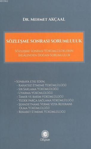 Sözleşme Sonrası Sorumluluk | Mehmet Akçaal | Sayram Yayınları