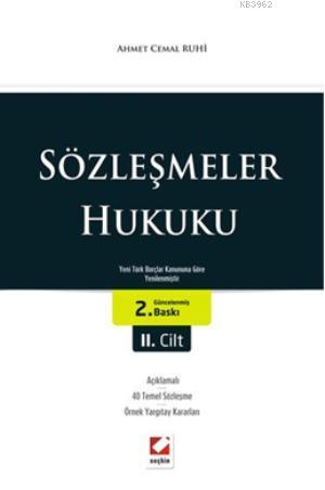 Sözleşmeler Hukuku (2 Cilt); Yeni Türk Borçlar Kanununa Göre Yenilenmi