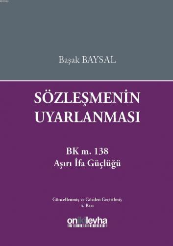 Sözleşmenin Uyarlanması | Başak Baysal | On İki Levha Yayıncılık