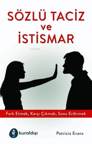 Sözlü Taciz ve İstismar | Patricia Evans | Kuraldışı Yayıncılık