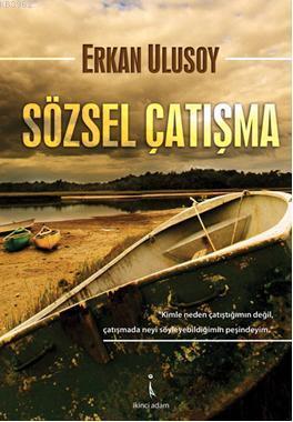 Sözsel Çatışma | Erkan Ulusoy | İkinci Adam Yayınları