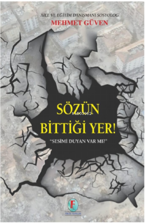 Sözün Bittiği Yer! "Sesimi Duyan Var Mı?" | Mehmet Güven | Firuze Yayı