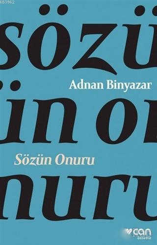 Sözün Onuru | Adnan Binyazar | Can Yayınları