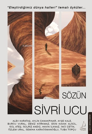 Sözün Sivri Ucu | Kolektif | Destek Yayınları