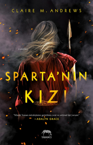 Sparta’nın Kızı | Claire M. Andrews | Yabancı Yayınları