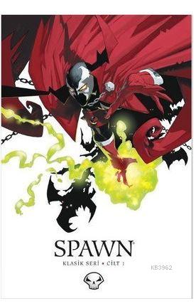 Spawn Cilt 1 | Todd McFarlane | Arkabahçe Yayıncılık