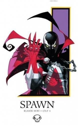 Spawn Cilt 4 | Todd McFarlane | Arkabahçe Yayıncılık