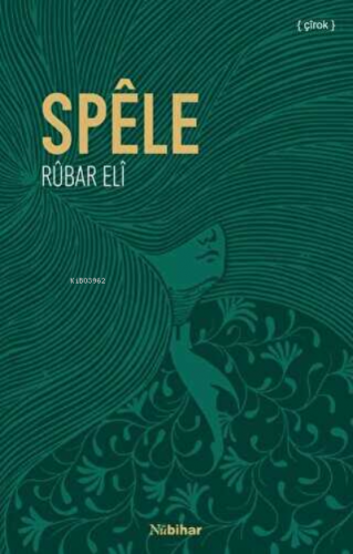 Spêle | Rubar Eli | Nubihar Yayınları