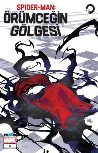 Spider-Man Örümceğin Gölgesi: Bölüm 5 | Chip Zdarsky | Prestij Yayınla