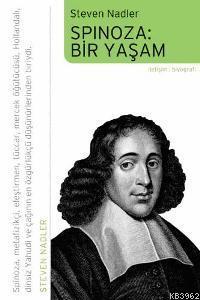 Spinoza: Bir Yaşam | Steven Nadler | İletişim Yayınları