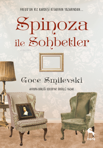 Spinoza ile Sohbetler | Goce Smilevski | Nora Kitap