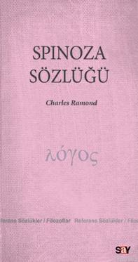 Spinoza Sözlüğü | Charles Ramond | Say Yayınları