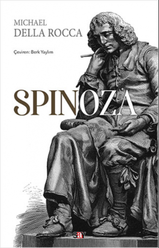 Spinoza | Michael Della Rocca | Say Yayınları