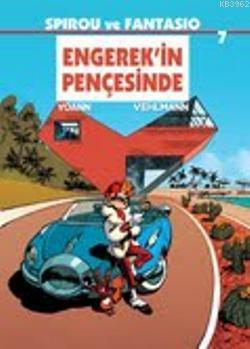 Spirou ve Fantasio; Engerek'in Pençesinde | Fabien Vehlmann | Desen Ya