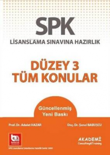 SPK Düzey 3 Tüm Konular | Adalet Hazar | Akademi Consulting & Training