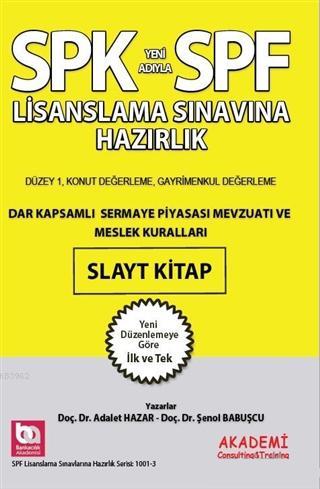 SPK Yeni Adıyla SPF Lisanslama Sınavına Hazırlık Dar Kapsamlı Sermaye 