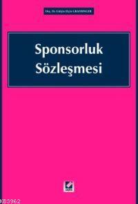 Sponsorluk Sözleşmesi | Gülçin Elçin Grassinger | Seçkin Yayıncılık