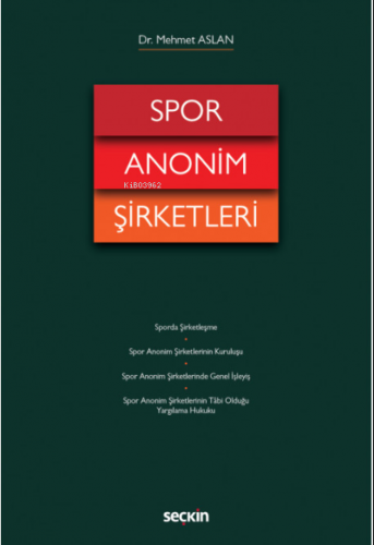 Spor Anonim Şirketleri | Mehmet Aslan | Seçkin Yayıncılık