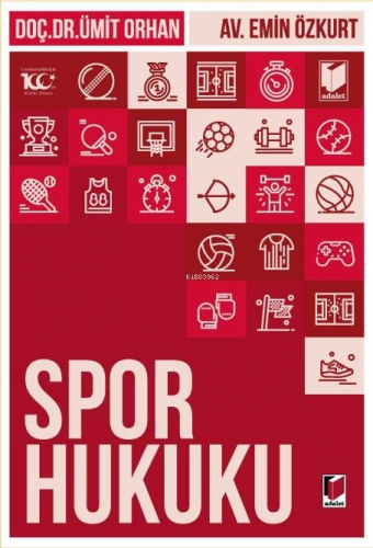 Spor Hukuku | Ümit Orhan | Adalet Yayınevi