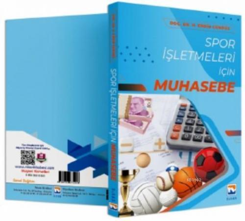 Spor İşletmeleri için Muhasebe | H. Erdin Gündüz | Nisan Kitabevi Yayı