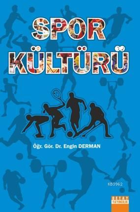 Spor Kültürü | Engin Derman | Detay Yayıncılık