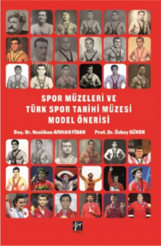 Spor Müzeleri ve Türk Spor Tarihi Müzesi Model Önerisi | Neslihan Arık