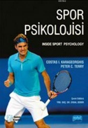 Spor Psikolojisi; İnside Sport Psyckology | Peter C. Terry | Nobel Aka