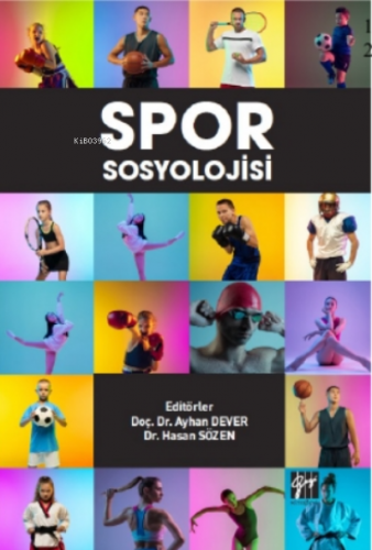 Spor Sosyolojisi | Ayhan Dever | Gazi Kitabevi