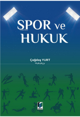 Spor ve Hukuk | Çağdaş Yurt | Adalet Yayınevi