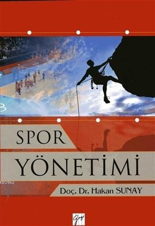 Spor Yönetimi | Hakan Sunay | Gazi Kitabevi