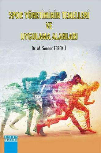 Spor Yönetiminin Temelleri ve Uygulama Alanları | M. Serdar Terekli | 