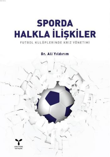 Sporda Halkla İlişkiler | Ali Yıldırım | Umuttepe Yayınları