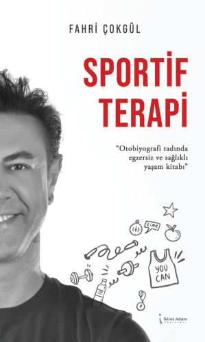 Sportif Terapi | Fahri Çokgül | İkinci Adam Yayınları