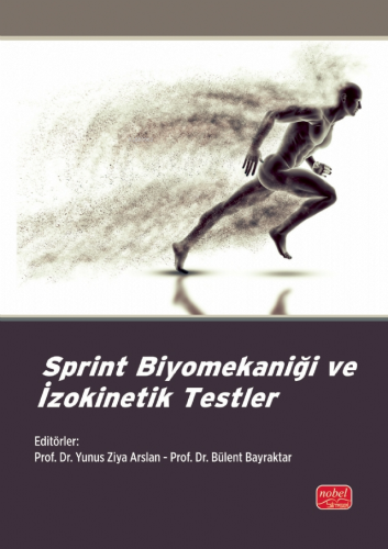 Sprint Biyomekaniği ve İzokinetik Testler | Doğa Kural | Nobel Bilimse