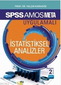 SPSS 23 ve AMOS 23 Uygulamalı İstatistiksel Analizler | Yalçın Karagöz