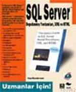 SQL Server Depolanmış Yordamlar XML HTML; Uzmanlar İçin | Ken Henderso