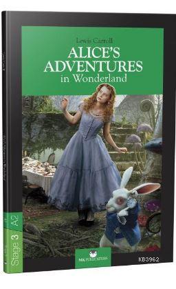 Stage 3 - A2: Alice's Adventures in Wonderland | Lewis Carroll | MK Pu